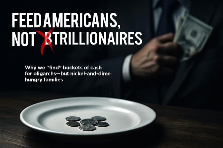 Feed Americans, Not Trillionaires 7 Feed Americans - 1